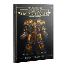 Legions Imperialis: Liber Strategia
