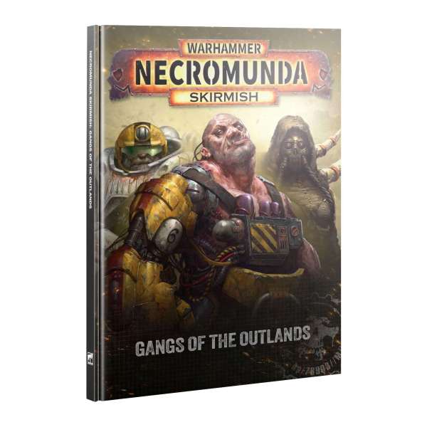 Necromunda: Gangs of the Outlands